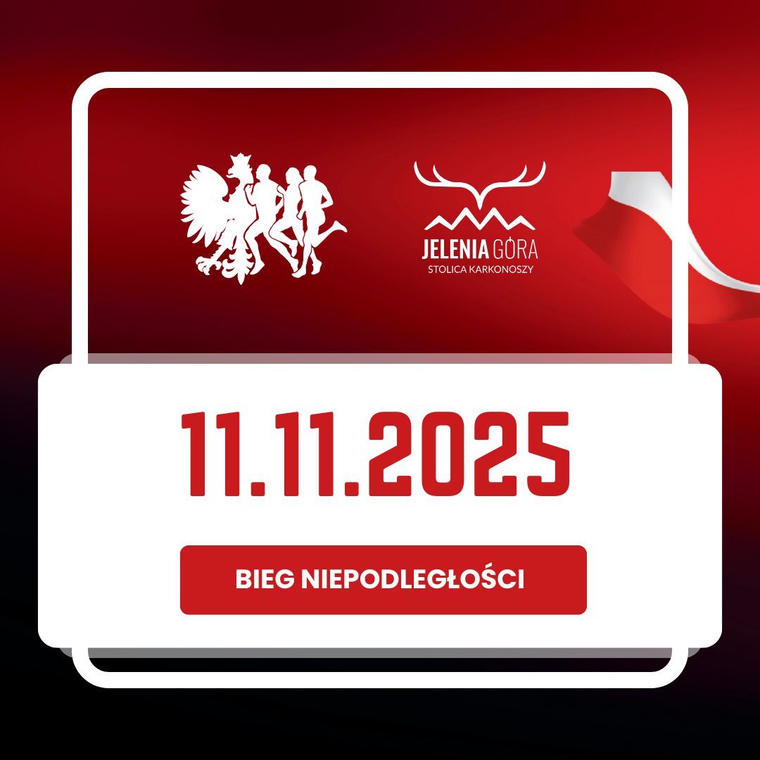 aktualność: Pobiegniemy razem dla Niepodległej – Bieg Niepodległości 2025 w Jeleniej Górze